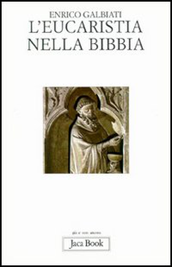 L'eucarestia nella Bibbia - Librerie.coop
