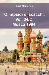 Olimpiadi di scacchi - Vol. 34\C - Librerie.coop
