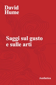 Saggi sul gusto e sulle arti - Librerie.coop Saggi sul gusto e sulle arti - Librerie.coop