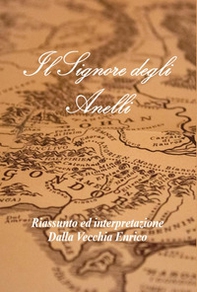 Il Signore degli Anelli. Riassunto ed interpretazione - Librerie.coop