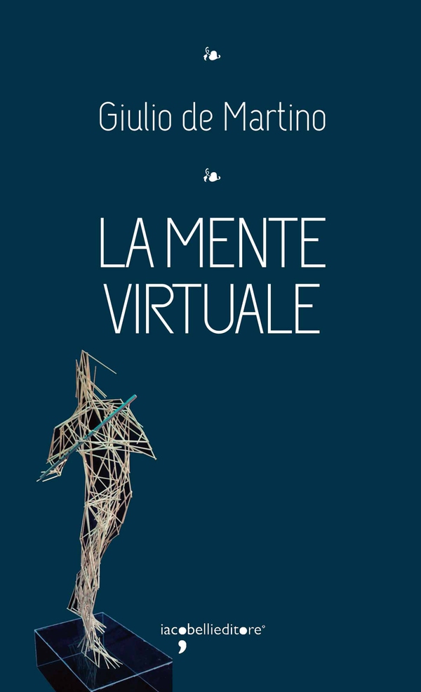 La mente virtuale - Librerie.coop La mente virtuale - Librerie.coop