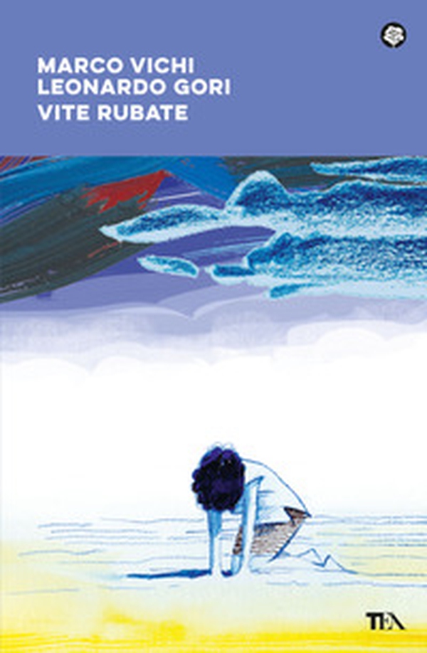 Vite rubate - Librerie.coop Vite rubate - Librerie.coop