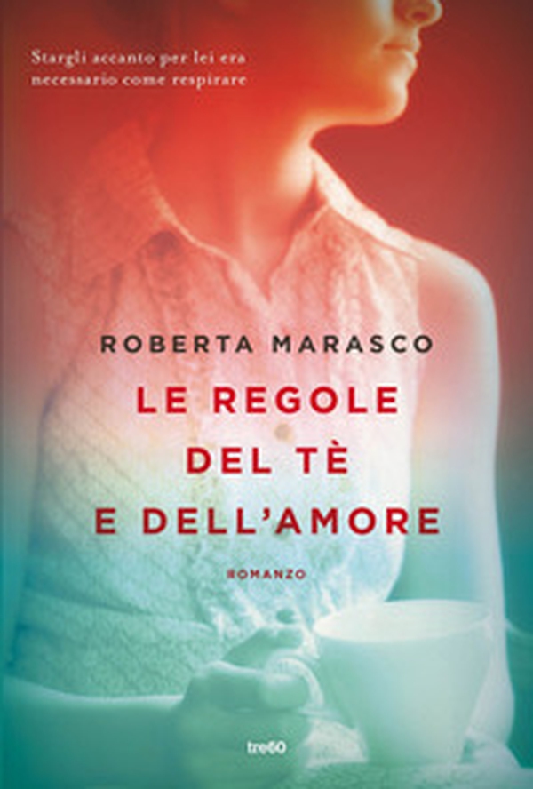 Le regole del tè e dell'amore - Librerie.coop Le regole del tè e dell'amore - Librerie.coop