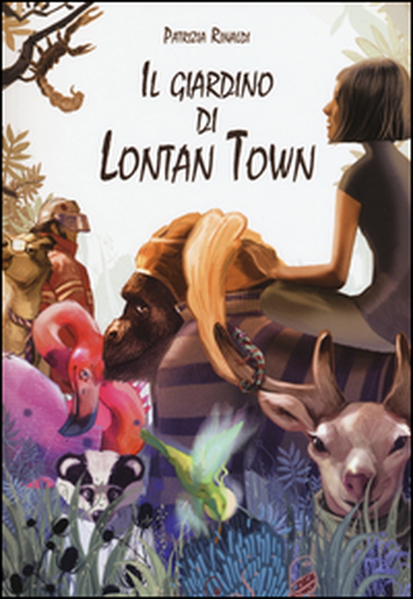 Il giardino di Lontan Town - Librerie.coop Il giardino di Lontan Town - Librerie.coop