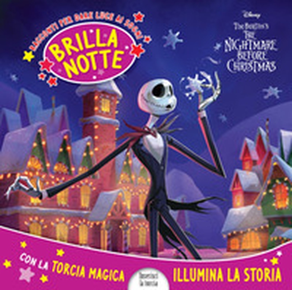 The Nightmare before Christmas. Brillanotte. Racconti per dare luce ai sogni - Librerie.coop