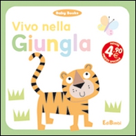 Vivo nella giungla - Librerie.coop