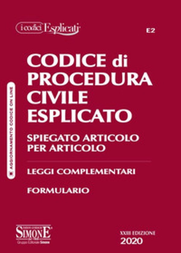 Codice di procedura civile esplicato. Spiegato articolo per articolo. Leggi complementari. Formulario - Librerie.coop Codice di procedura civile esplicato. Spiegato articolo per articolo. Leggi complementari. Formulario - Librerie.coop