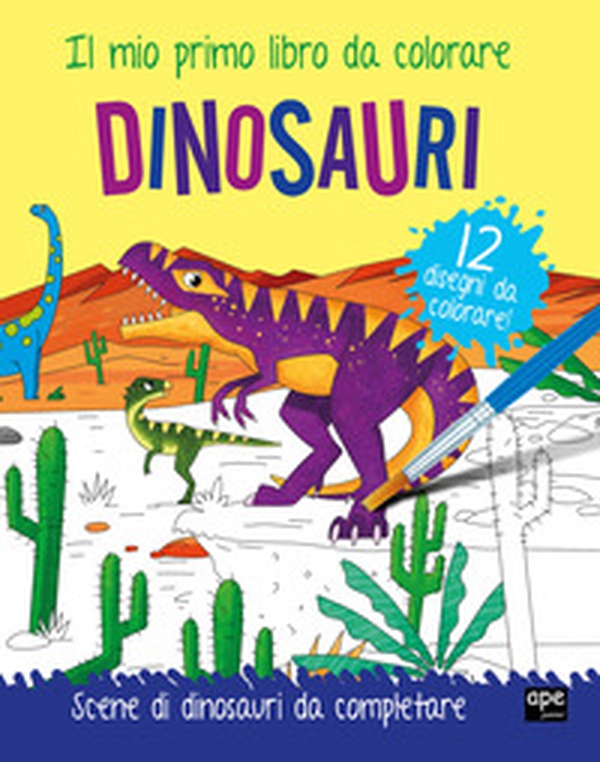 Dinosauri. Il mio primo libro da colorare - Librerie.coop Dinosauri. Il mio primo libro da colorare - Librerie.coop