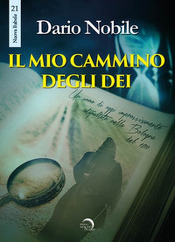Il mio cammino degli dei - Librerie.coop Il mio cammino degli dei - Librerie.coop