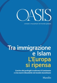 Oasis n. 24, Tra immigrazione e Islam. L'Europa si ripensa - Librerie.coop
