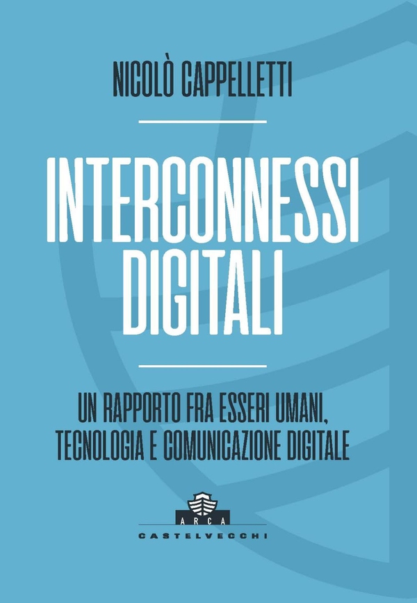 Interconnessi digitali - Librerie.coop Interconnessi digitali - Librerie.coop