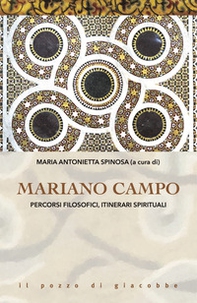 Mariano Campo. Percorsi filosofici, itinerari spirituali - Librerie.coop