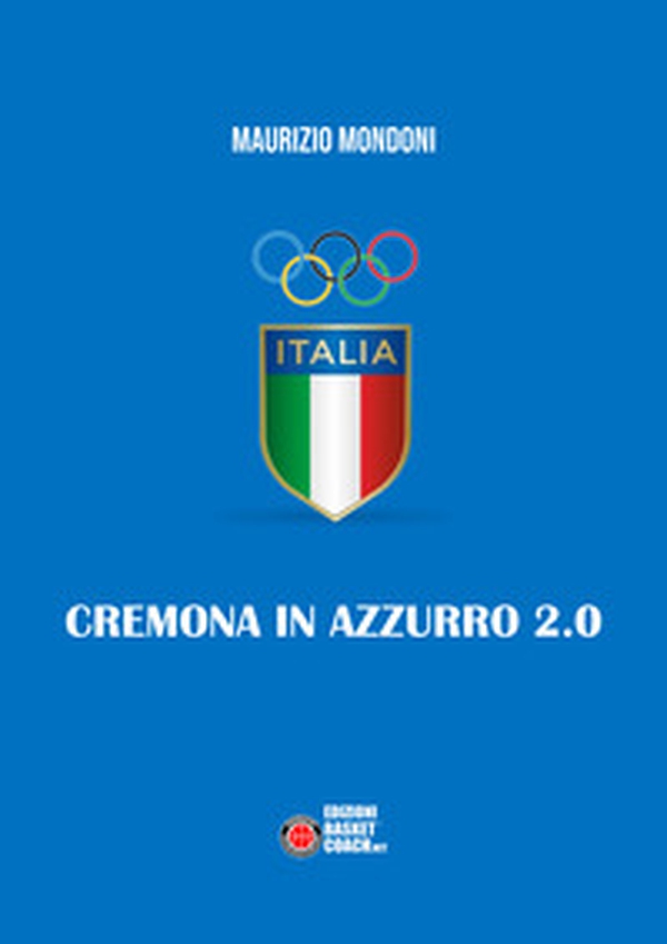 Cremona in azzurro 2.0 - Librerie.coop Cremona in azzurro 2.0 - Librerie.coop