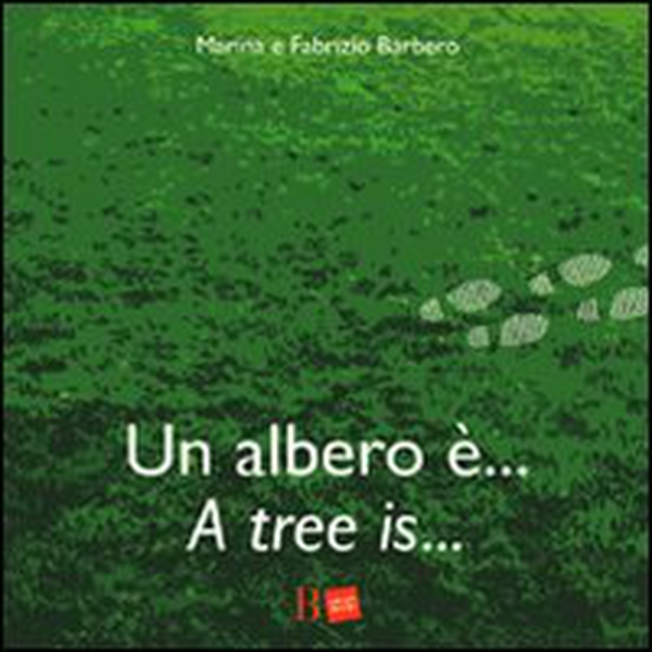 Un albero è... -A tree is... - Librerie.coop Un albero è... -A tree is... - Librerie.coop