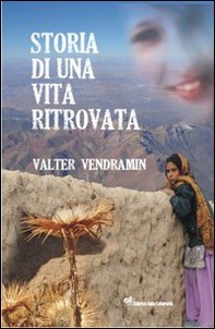 Storia di una vita ritrovata - Librerie.coop