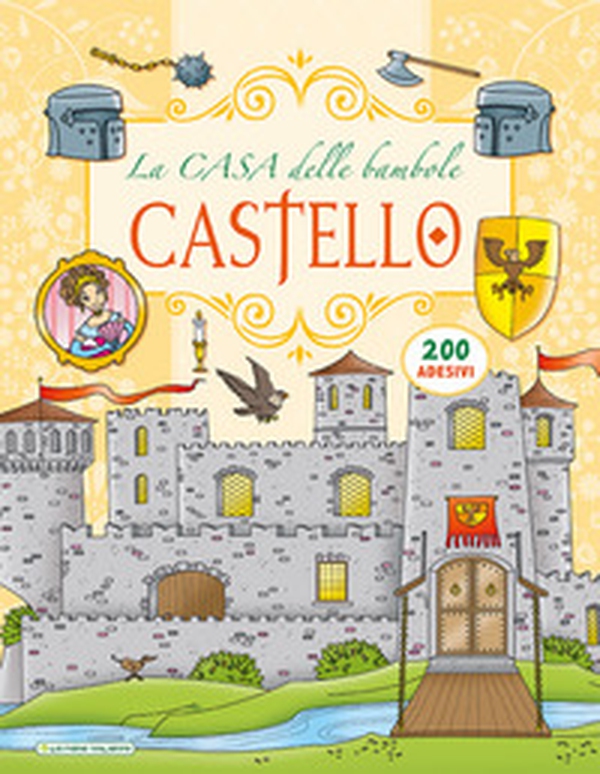Castello. La casa delle bambole - Librerie.coop Castello. La casa delle bambole - Librerie.coop
