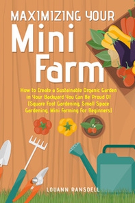 Maximizing your mini farm - Librerie.coop