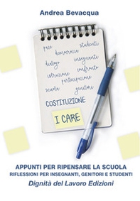 Appunti per ripensare la scuola. Riflessioni per insegnanti, genitori e studenti - Librerie.coop