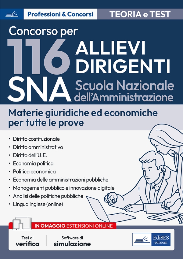 Concorso 116 Allievi Dirigenti SNA (Scuola Nazionale dell'Amministrazione) - Manuale e quesiti per tutte le prove - Librerie.coop Concorso 116 Allievi Dirigenti SNA (Scuola Nazionale dell'Amministrazione) - Manuale e quesiti per tutte le prove - Librerie.coop
