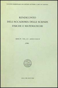Rendiconto dell'Accademia delle scienze fisiche e matematiche. Serie IV - Librerie.coop