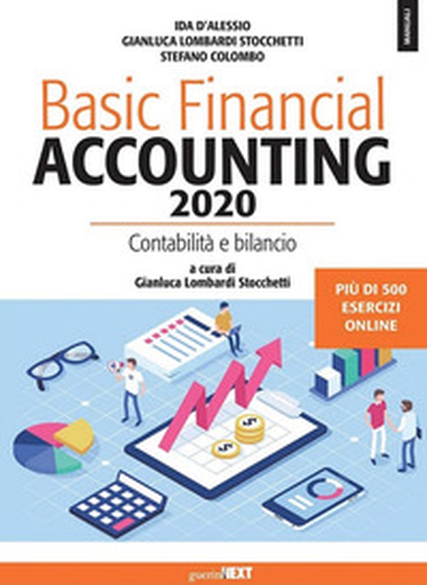 Basic financial accounting 2020. Contabilità e bilancio - Librerie.coop Basic financial accounting 2020. Contabilità e bilancio - Librerie.coop