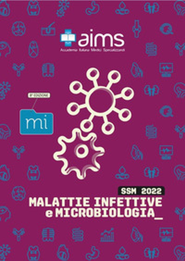 Manuale di malattie infettive e microbiologia. Concorso Nazionale SSM - Librerie.coop Manuale di malattie infettive e microbiologia. Concorso Nazionale SSM - Librerie.coop