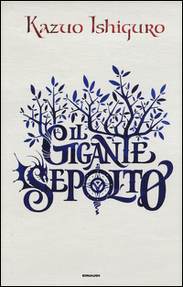 Il gigante sepolto - Librerie.coop Il gigante sepolto - Librerie.coop