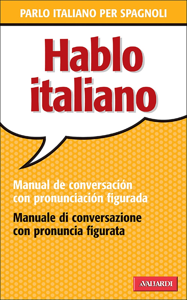 Hablo italiano - Librerie.coop Hablo italiano - Librerie.coop
