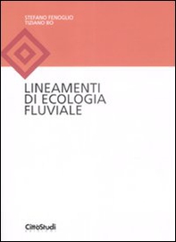 Lineamenti di ecologia fluviale - Librerie.coop Lineamenti di ecologia fluviale - Librerie.coop