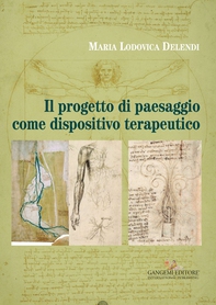 Il progetto di paesaggio come dispositivo terapeutico - Librerie.coop Il progetto di paesaggio come dispositivo terapeutico - Librerie.coop