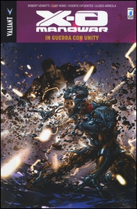 In guerra con Unity. X-O Manowar - Vol. 5 - Librerie.coop
