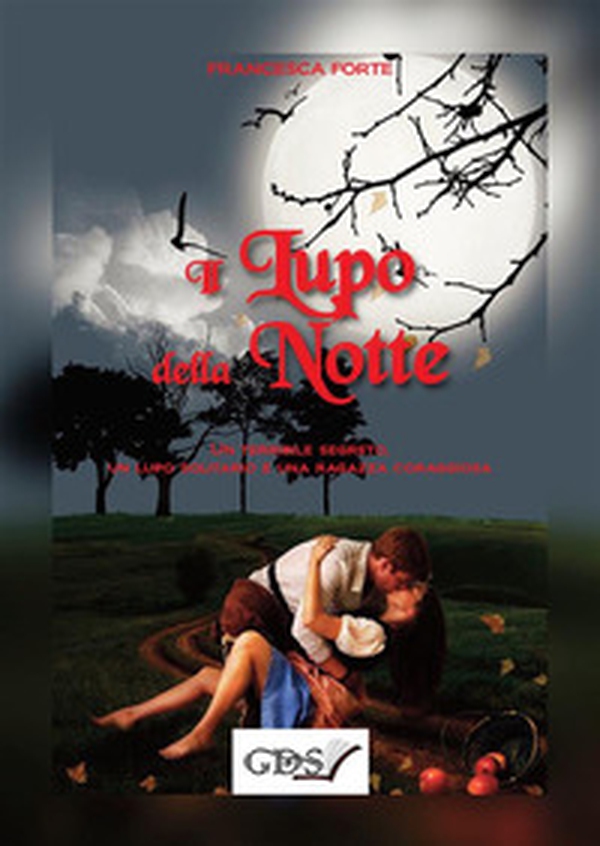 Il lupo della notte. Storia di un segreto - Librerie.coop Il lupo della notte. Storia di un segreto - Librerie.coop