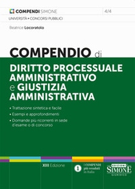 Compendio di diritto processuale amministrativo e giustizia amministrativa - Librerie.coop Compendio di diritto processuale amministrativo e giustizia amministrativa - Librerie.coop