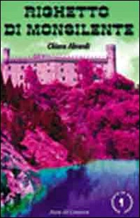 Righetto di Monsilente - Librerie.coop