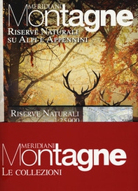 Ghiacciai Italia. Riserve naturali - Librerie.coop