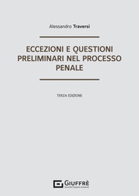 Eccezioni e questioni preliminari nel processo penale - Librerie.coop Eccezioni e questioni preliminari nel processo penale - Librerie.coop