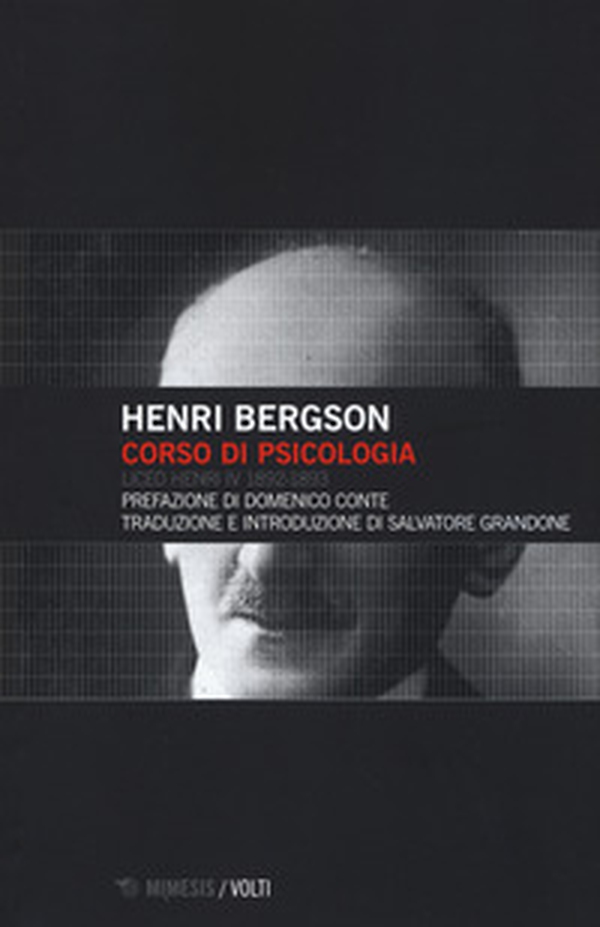 Corso di psicologia. Liceo Henri IV 1892-1893 - Librerie.coop Corso di psicologia. Liceo Henri IV 1892-1893 - Librerie.coop