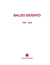 Baldo Diodato 1965-2009 - Librerie.coop