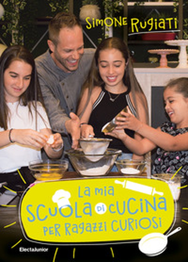 La mia scuola di cucina per ragazzi curiosi - Librerie.coop La mia scuola di cucina per ragazzi curiosi - Librerie.coop
