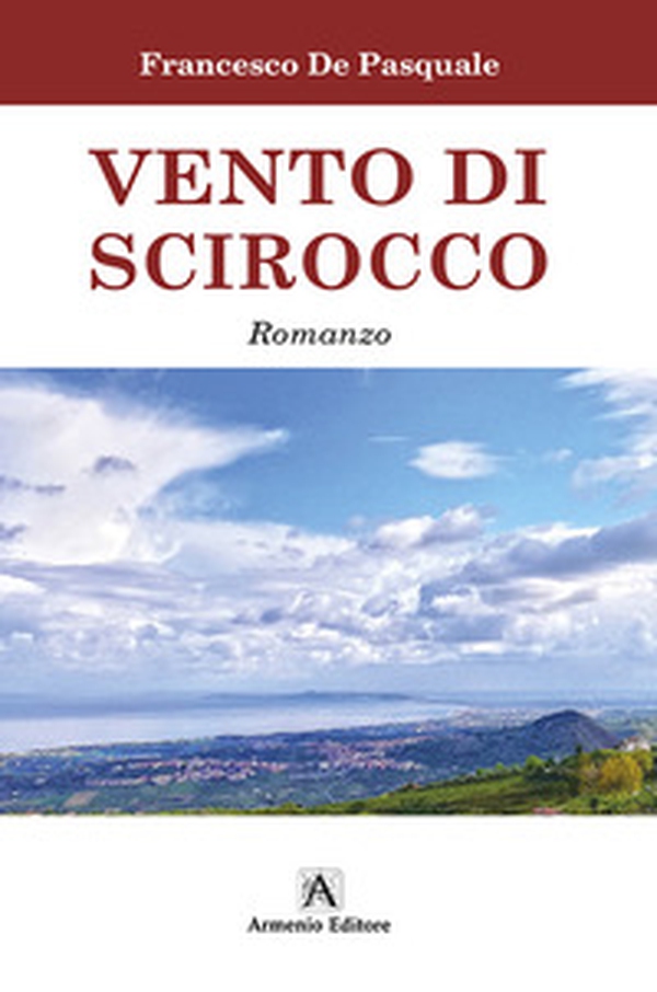 Vento di scirocco - Librerie.coop Vento di scirocco - Librerie.coop