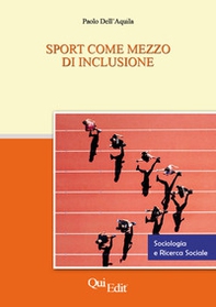 Sport come mezzo di inclusione - Librerie.coop Sport come mezzo di inclusione - Librerie.coop