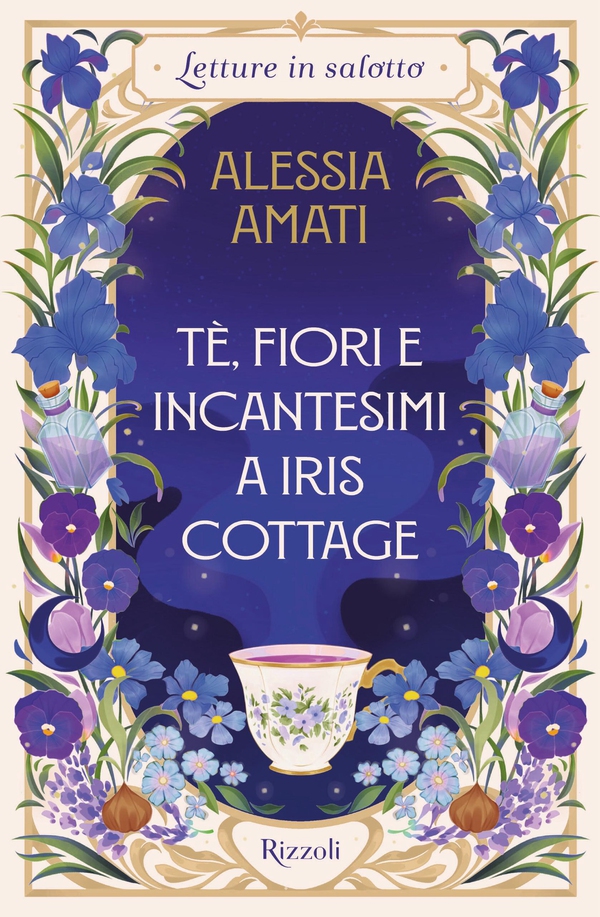 Tè, fiori e incantesimi a Iris Cottage - Librerie.coop