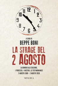 La strage del 2 agosto - Librerie.coop La strage del 2 agosto - Librerie.coop