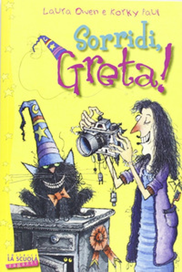 Sorridi, Greta! Greta la strega - Librerie.coop Sorridi, Greta! Greta la strega - Librerie.coop