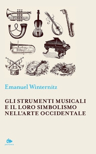 Gli strumenti musicali e il loro simbolismo nell'arte occidentale - Librerie.coop