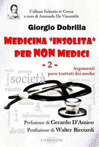 Medicina «insolita» per non medici - Vol. 2 - Librerie.coop