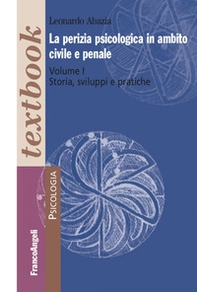La perizia psicologica in ambito civile e penale - Vol. 1 - Librerie.coop La perizia psicologica in ambito civile e penale - Vol. 1 - Librerie.coop