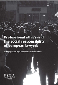 Professional ethics and the social responsibility of european lawyers - Librerie.coop