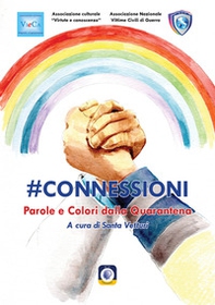 #Connessioni. Parole e colori dalla quarantena - Librerie.coop