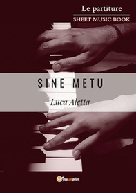 Sine Metu - Librerie.coop Sine Metu - Librerie.coop